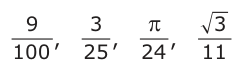Answer C: 9 3 25 , π 24 ,3 100 , 11