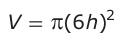 Answer B: V = (6π h )2