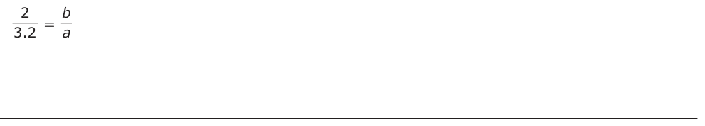 Answer D: 2 b= 3.2 a