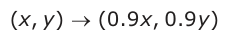 Answer D: (xy, ) o (0.9 x, 0.9 y )