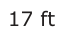 Answer B: 17 ft
