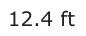 Answer C: 12.4 ft