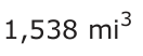 Answer C: 1,538 mi 3